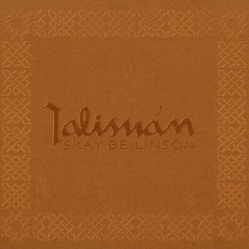 Skay Beilinson : Talismán Skay Beilinson : Talismán
